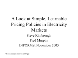 A Look at Simple, Learnable Pricing Policies in Electricity Markets