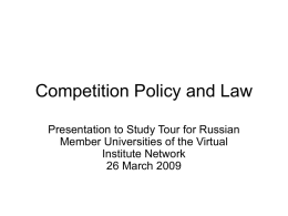 Competition Policy and Law