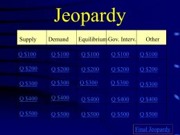 Supply and demand jeopardy