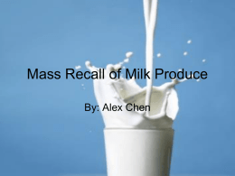 Mass Recall of Milk Produce
