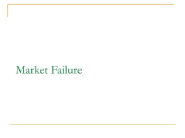 Market Failure - PowerPoint Presentation