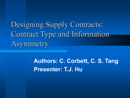 Designing Supply Contracts: Contract Type and Information