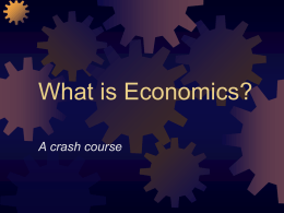 Economics Crash Course - Dorman-Data