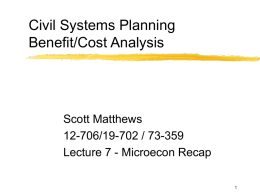 Microeconomics (draft slides) - Civil and Environmental Engineering