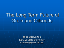 The Long Term Future of Grain and Oilseeds