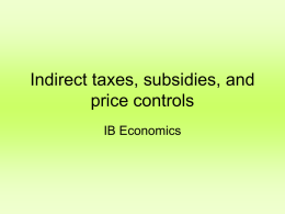 Indirect taxes - Mr. Davidson`s IB Economics Page