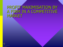 DEMAND CURVE OF THE FIRM IN A COMPETITIVE MARKET