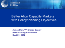 Better Align Capacity Markets with Policy/Planning Objectives
