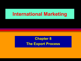 International Marketing Part One The International Environment