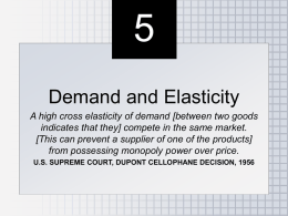 Chapter 7 DEMAND AND ELASTICITY