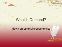 What is Demand?