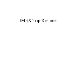 IMEX Trip Resume.ppt