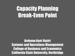 Break-Even Analysis - California State University, Northridge