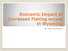 Economic Impact of Increased Fishing access in Wyoming