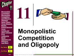 11 Monopolistic Competition and Oligopoly