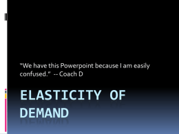 Elasticity of Demand