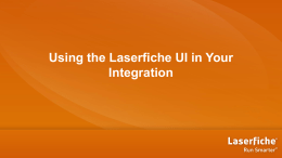 Using the Laserfiche UI in Your Integration