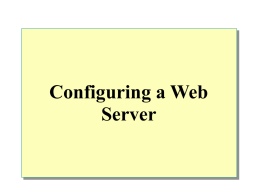 Module 11: Configuring a Web Server