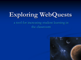 Exploring WebQuests