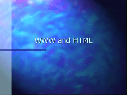 WWW and HTML