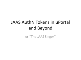 JAAS AuthN Tokens in uPortal and Beyond