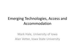 Emerging Technologies, Access and Accommodation