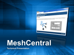 Meshcentral Technical Presentation