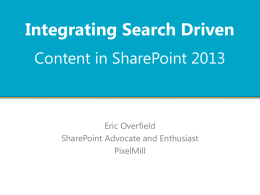 Eric Overfield - SearchDrivenContentinSharePoint2013