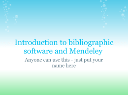 Copy_of_Introduction_to_Mendeley