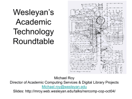 Wesleyan’s Academic Technology Roundtable