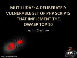 Mutillidae: A Deliberately Vulnerable Set Of PHP Scripts