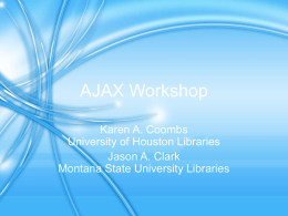 AJAX Workshop - Montana State University