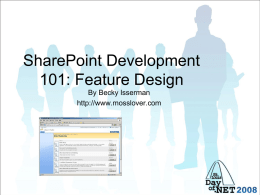 Features…What is a feature in Sharepoint 2007?