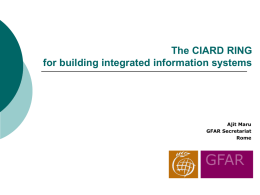 The CIARD RING as a support tool for building integrated