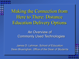 Delivery Systems for Distance Learning