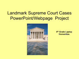 Landmark Supreme Court Cases PowerPoint Project