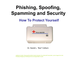 PowerPoint Presentation - Phishing, Spoofing and Security