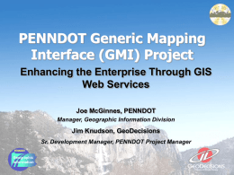 PENNDOT Generic Mapping Interface (GMI)