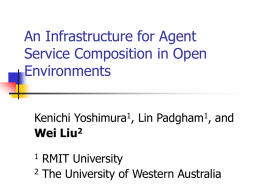 An Infrastructure for Agent Collaboration in Open Environments