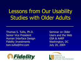Lessons from Our Usability Studies with Older Adults