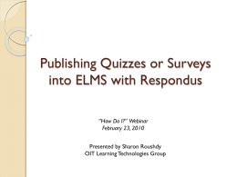 Publishing Quizzes or Surveys into ELMS with Respondus