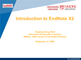 Introduction to EndNote - Rutgers Biomedical and Health