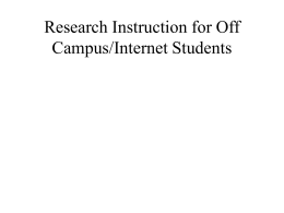 Research Instruction for Off Campus/Internet Students