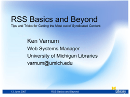 RSS Basics and Beyond: Tips and Tricks for Getting the