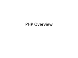 PHP Overview - St. Edward's University