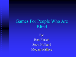 Games For Kids Who Are Blind
