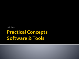 Overview of Practical Concepts, Software & Tools