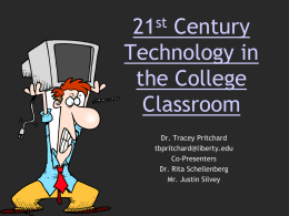 21st Century Technology in the College Classroom
