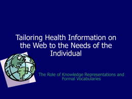 Tailoring Health Information on the Web to the Needs of