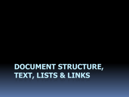 Structure, Text, Lists & Links